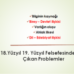 18yy- 19yy siyaset anlayışları ve dil edebiyat ilişkisi