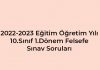 2022-2023 Eğitim Öğretim Yılı 10. Sınıf Felsefe Sınav Soruları