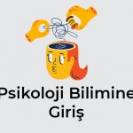 Psikoloji Bilimine Giriş